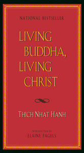 Living Buddha, Living Christ