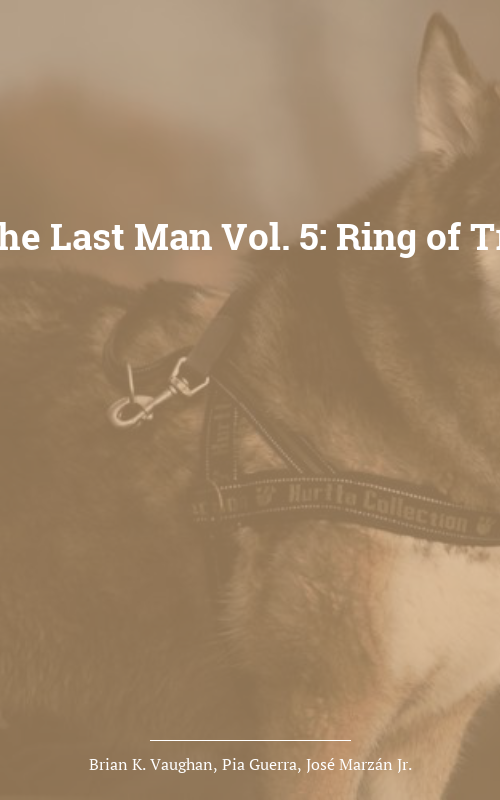 Y: The Last Man Vol. 5: Ring of Truth